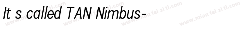 It’s called TAN Nimbus字体转换